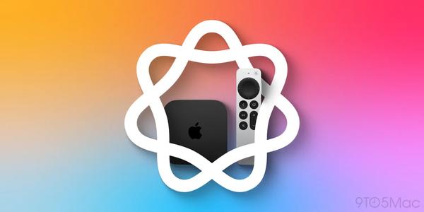 苹果今年有望推出Apple TV 4K新款 外媒曝光四大升级